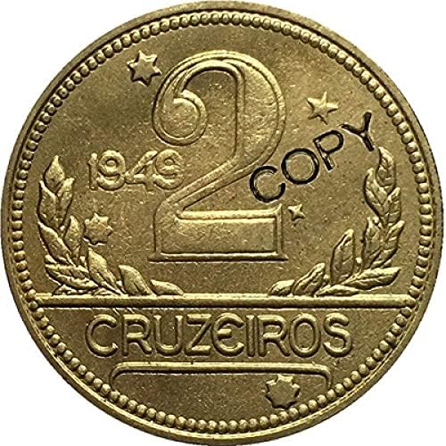Mücadelesi Coin 1949 Brezilya 2 BRZ Paraları Kopya Paraları 25MM Kopya Onun için Hediye Sikke Koleksiyonu