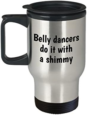 Funny Belly Dance Travel Mug-Dansöz Hediyesi-Dansözler Bunu Bir Pırıltıyla Yapar-Oryantal Dans