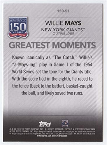 2019 Topps Güncellemesi 150 Yıllık Profesyonel Beyzbol 150-51 Willie Mays New York Giants MLB Beyzbol Ticaret Kartı